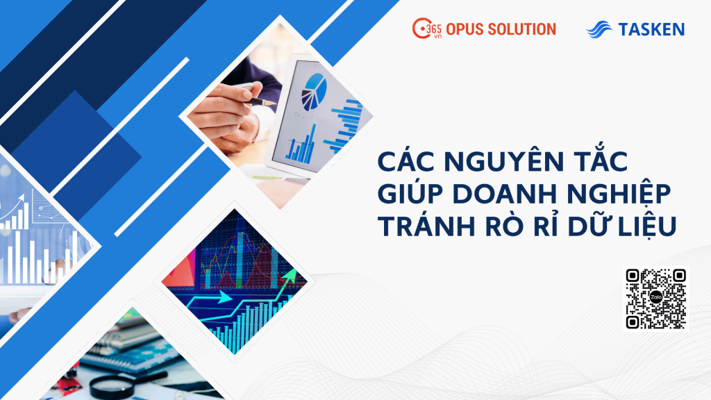 Các nguyên tắc giúp doanh nghiệp tránh rò rỉ dữ liệu
