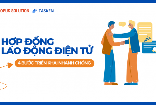 Hợp đồng lao động điện tử 4 bước triển khai nhanh chóng