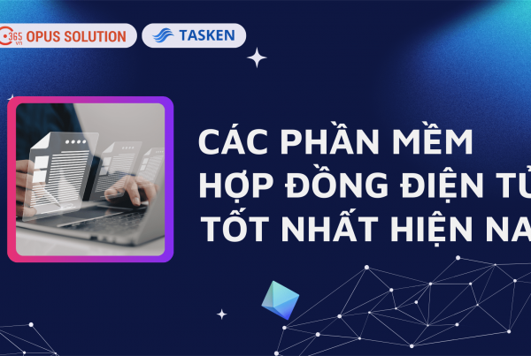Các phần mềm hợp đồng điện tử tốt nhất hiện nay